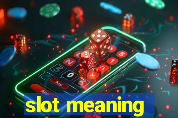 slot meaning