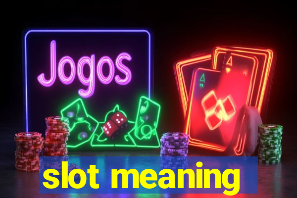 slot meaning