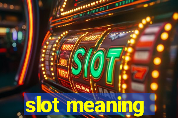 slot meaning