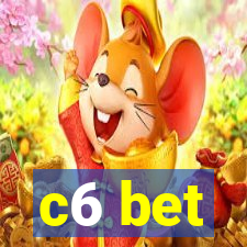 c6 bet