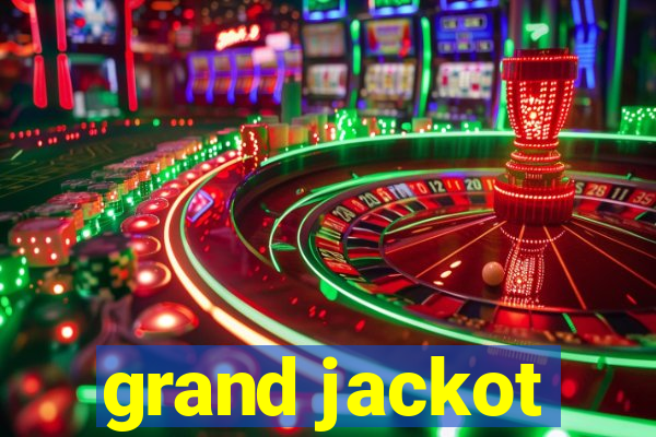 grand jackot