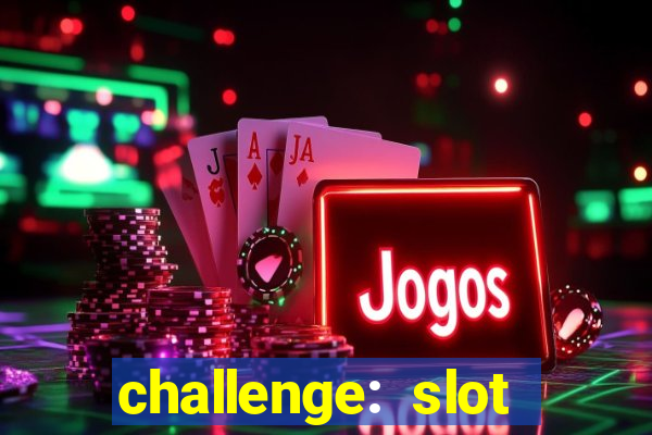 challenge: slot tour speedrun