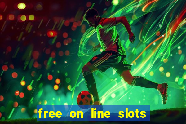 free on line slots no download