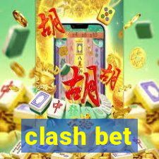 clash bet