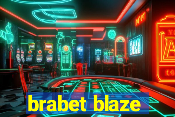 brabet blaze