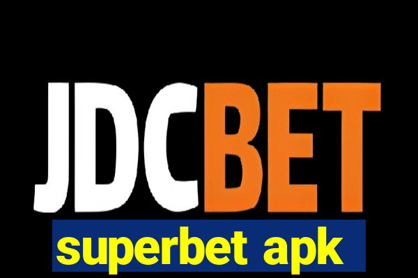 superbet apk