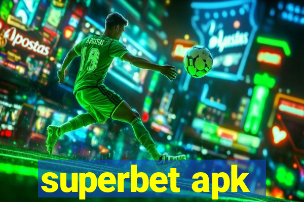 superbet apk