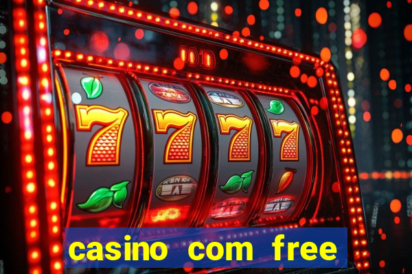 casino com free bonus no deposit