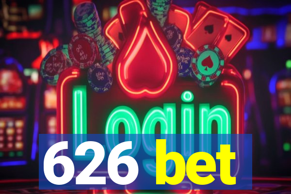 626 bet