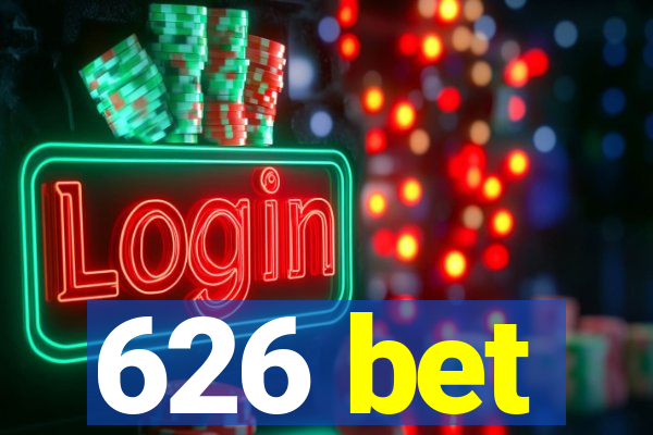 626 bet