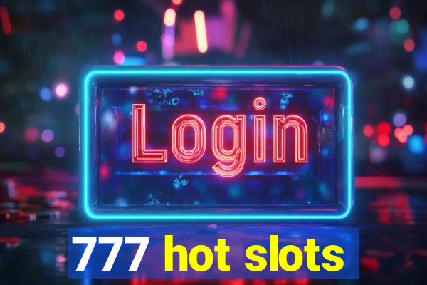 777 hot slots