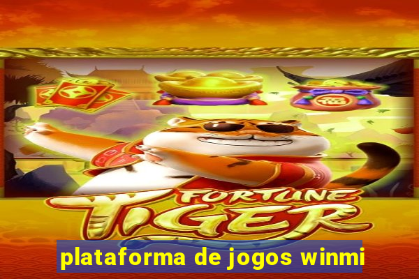 plataforma de jogos winmi