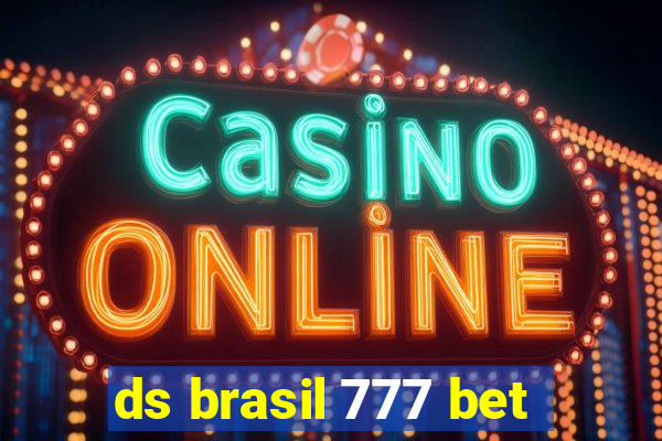 ds brasil 777 bet