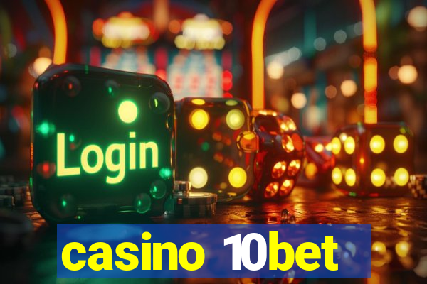 casino 10bet