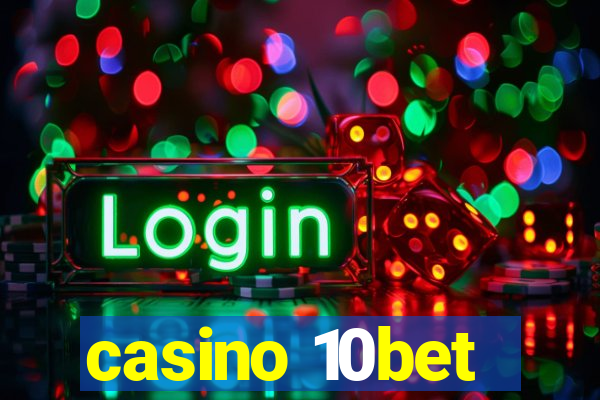 casino 10bet