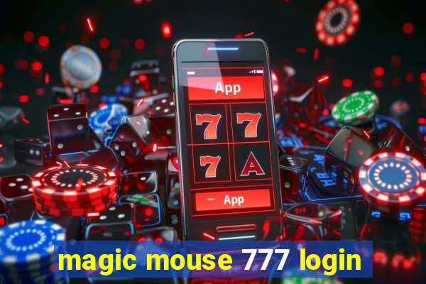 magic mouse 777 login