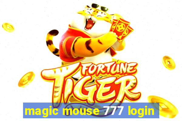 magic mouse 777 login