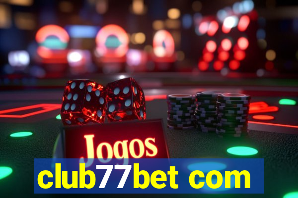 club77bet com