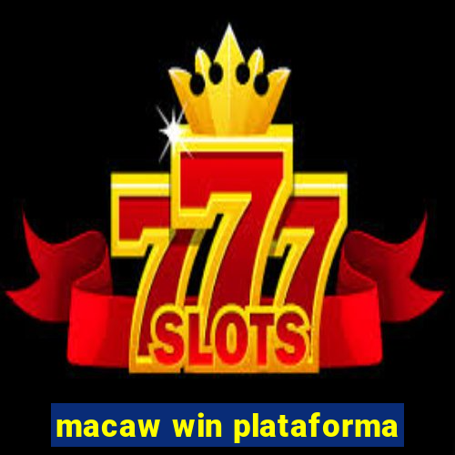 macaw win plataforma