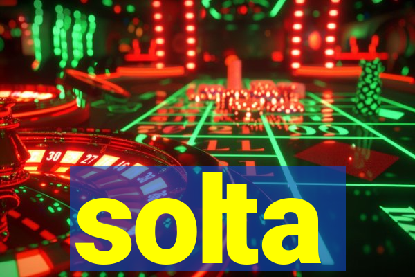 solta