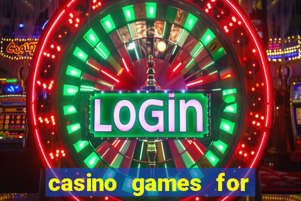 casino games for real money online