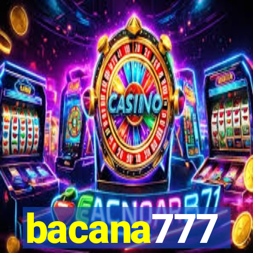 bacana777