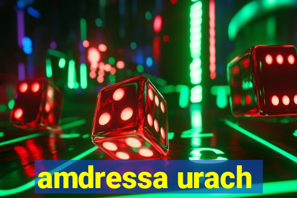 amdressa urach