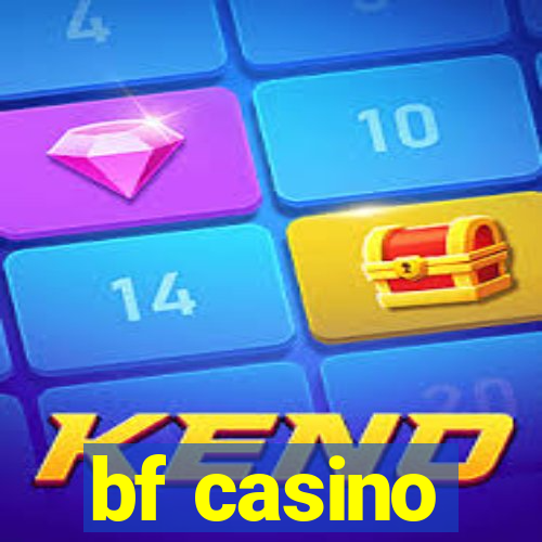 bf casino