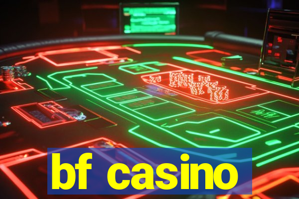 bf casino