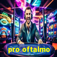 pro oftalmo