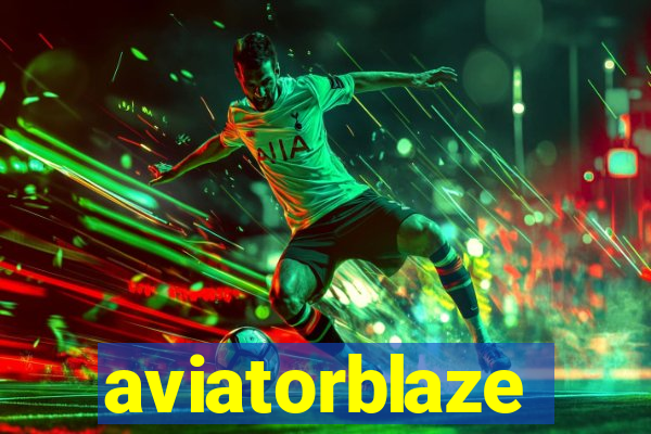 aviatorblaze