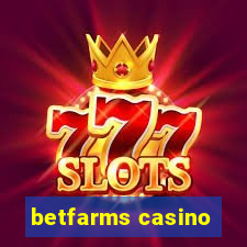 betfarms casino