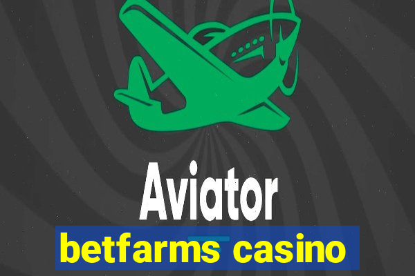 betfarms casino