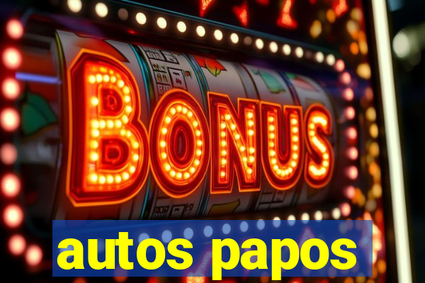 autos papos