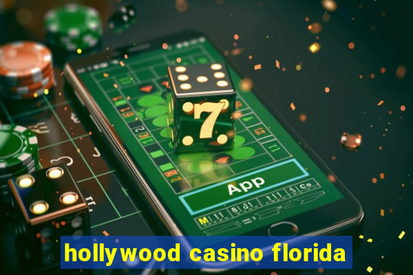 hollywood casino florida