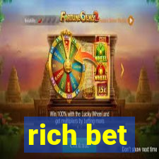 rich bet