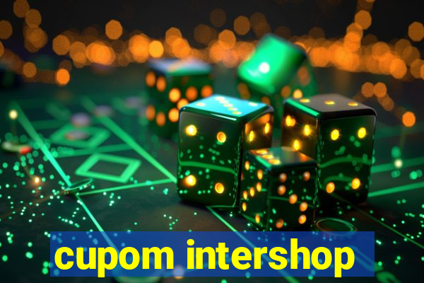 cupom intershop