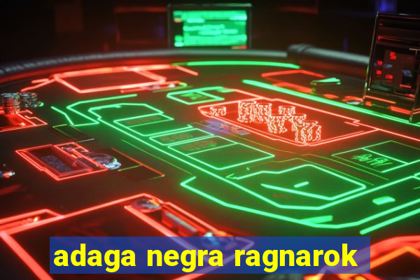 adaga negra ragnarok