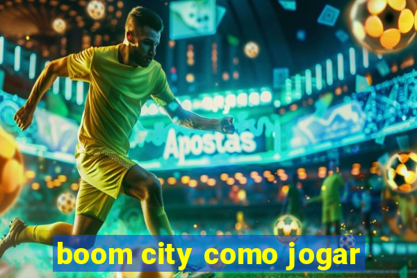 boom city como jogar