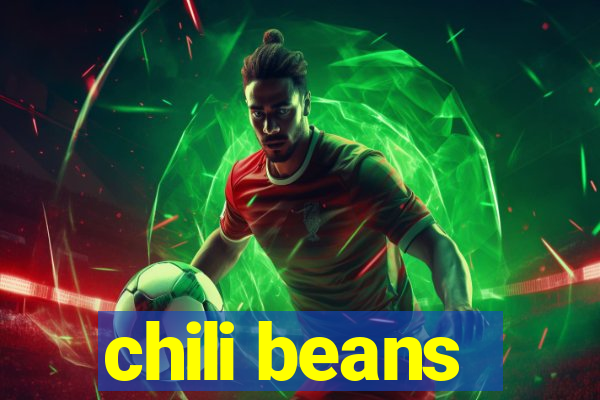 chili beans