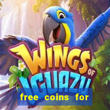 free coins for house of fun slots