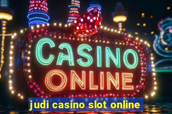 judi casino slot online