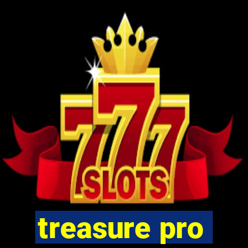 treasure pro