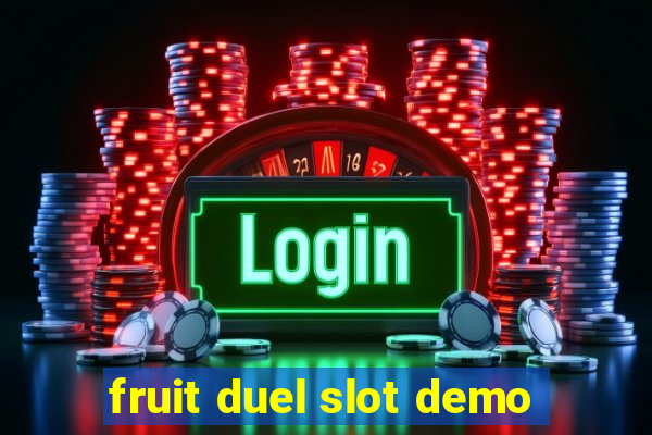 fruit duel slot demo