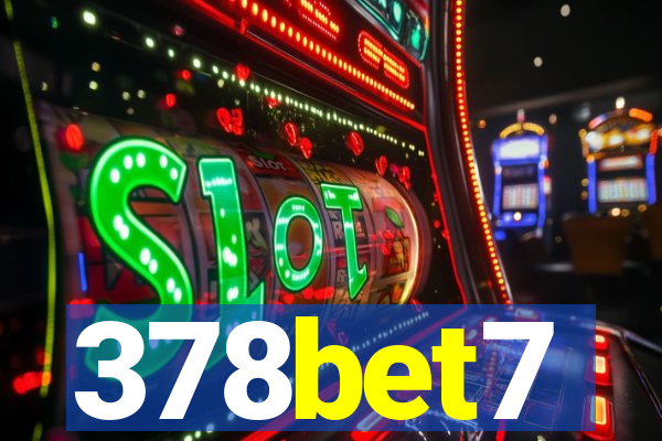 378bet7