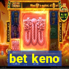 bet keno