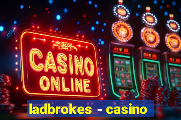 ladbrokes - casino