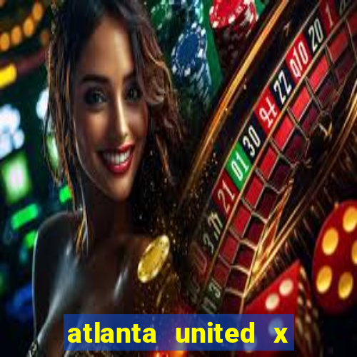 atlanta united x inter miami