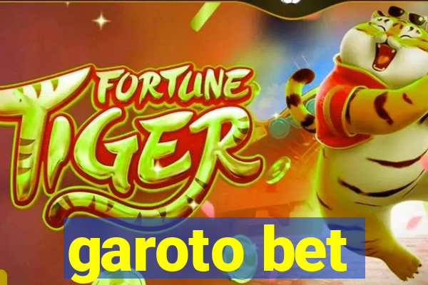 garoto bet