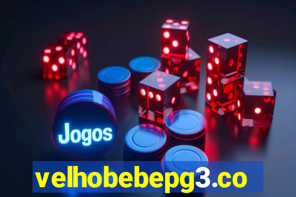 velhobebepg3.com